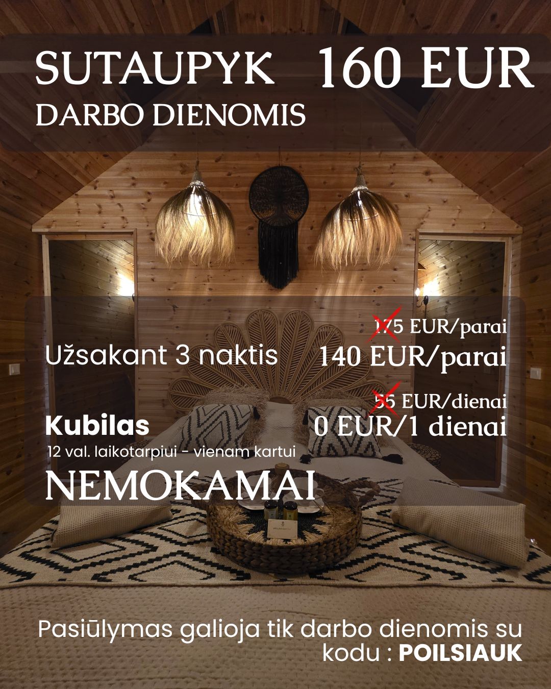 Specialus pasiūlymas poilsiui dviems